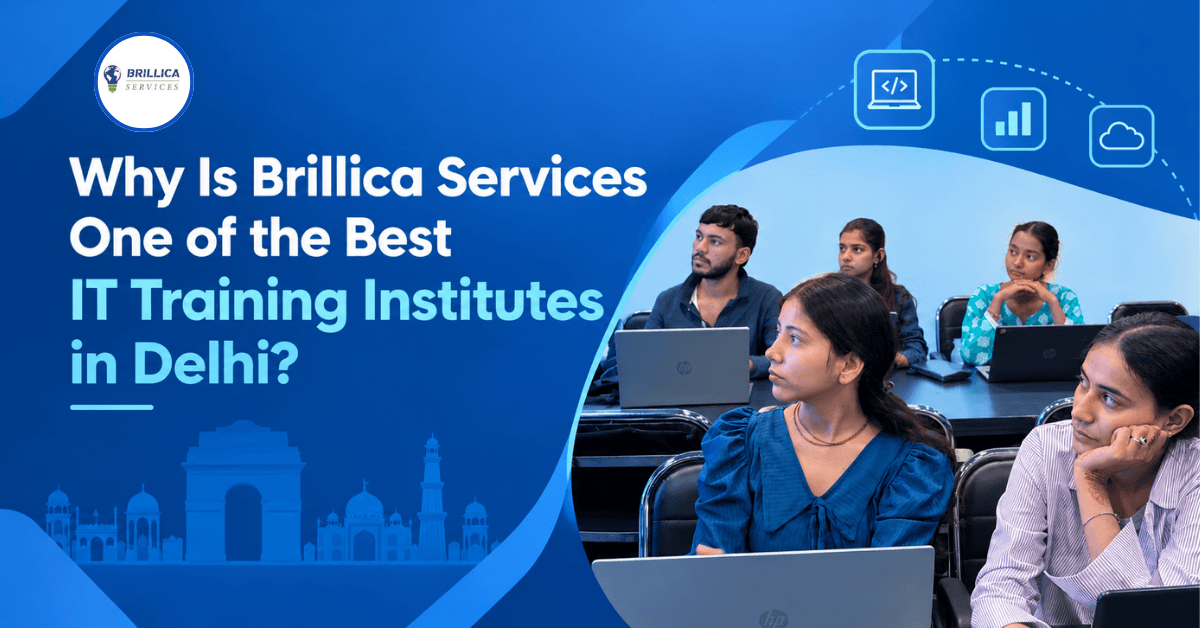 best-it-training-institute-in-delhi-brillica-services