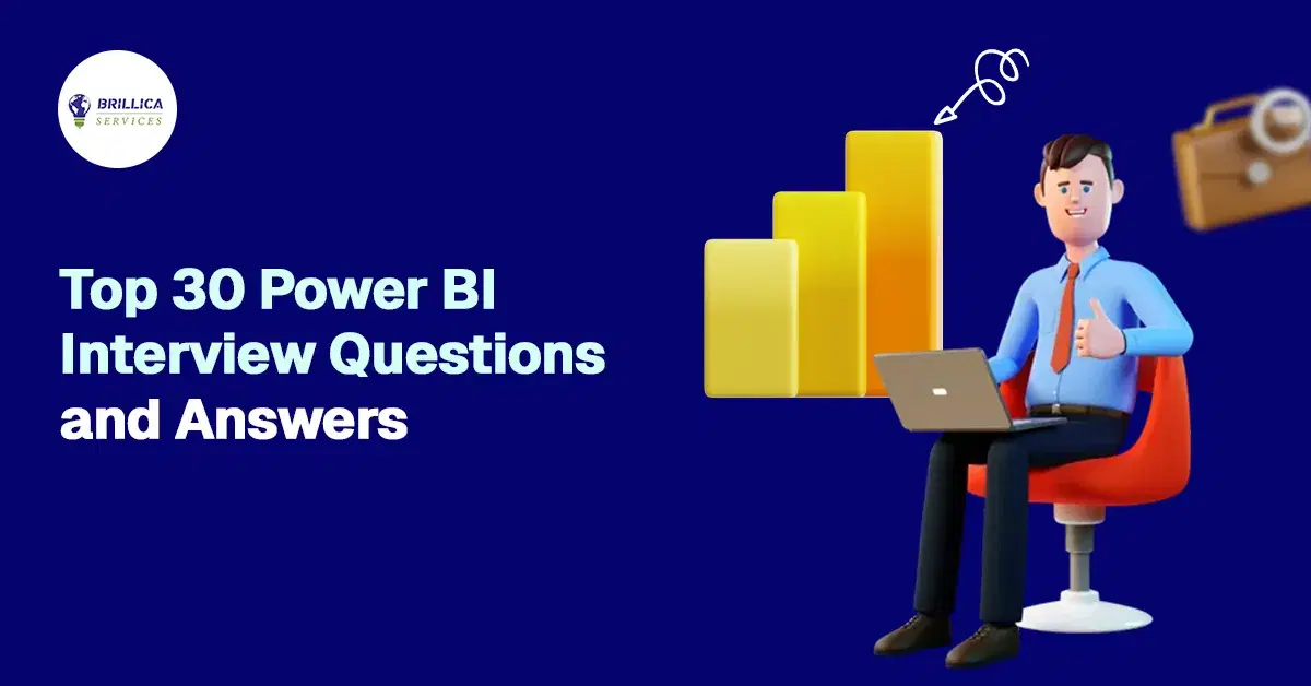 Top 30 Power BI Interview Questions and Answers