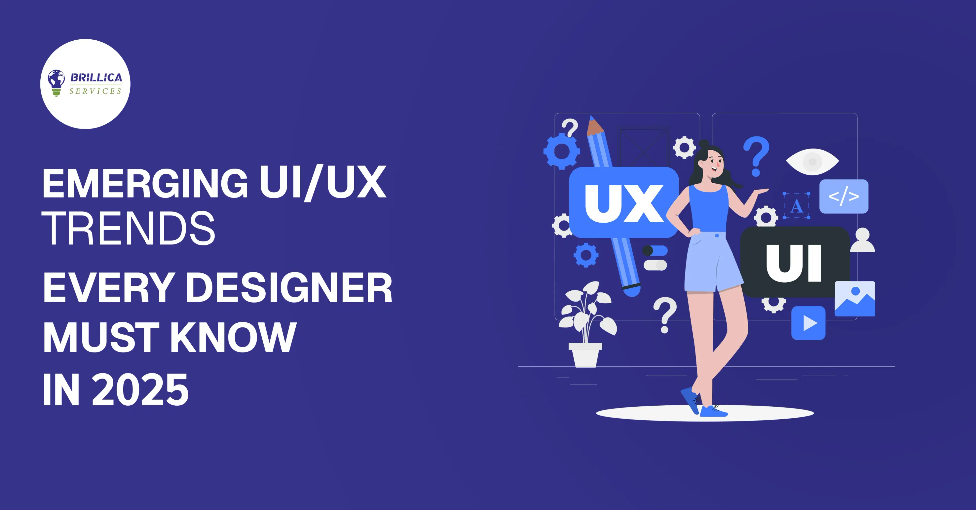 ui-ux-trends-every-desinger-must-know