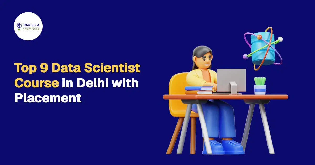 Top 9 Data scientist Course in Delhi with Placement