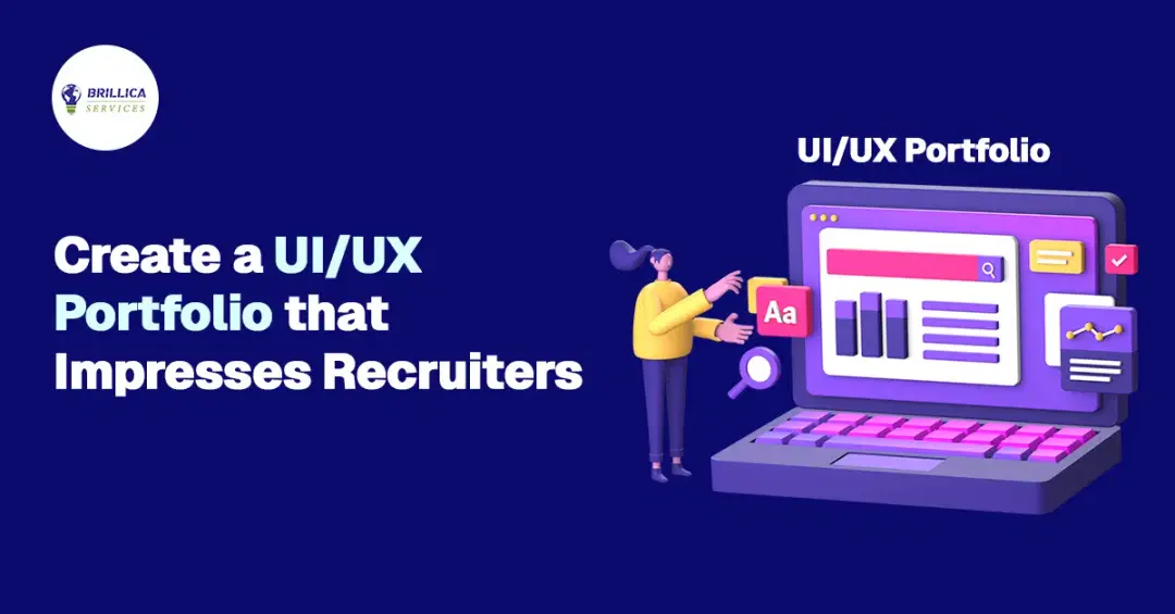 Create a UI/UX Portfolio That Impresses Recruiters