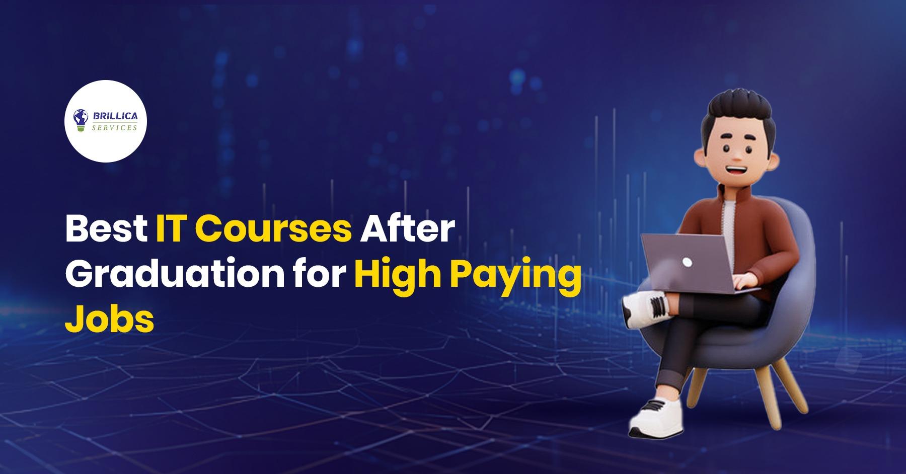 best-it-courses-after-graduation-for-high-paying-jobs