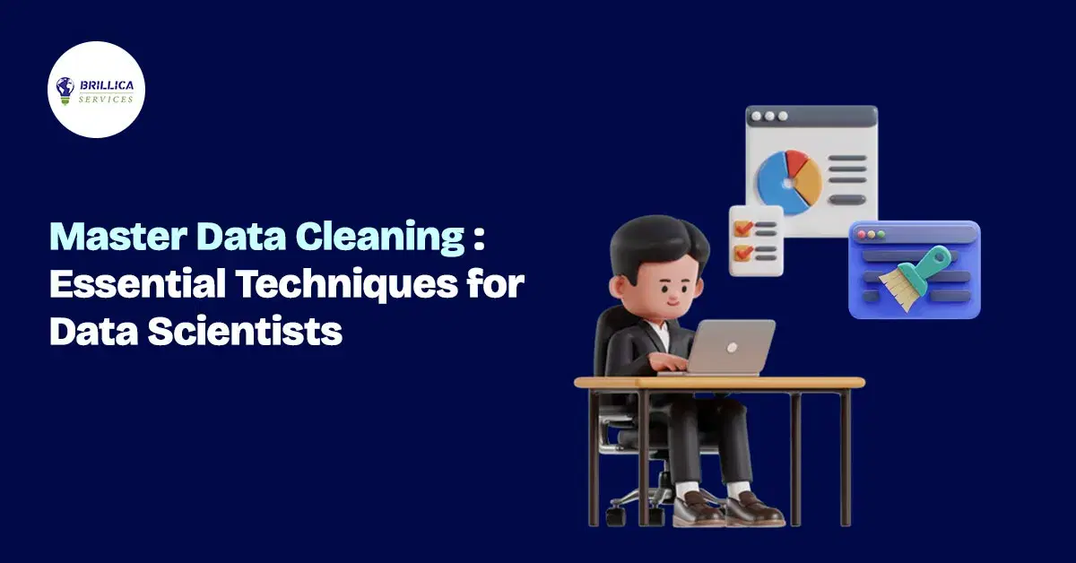 Master Data Cleaning: Essential Techniques for Data Scientists