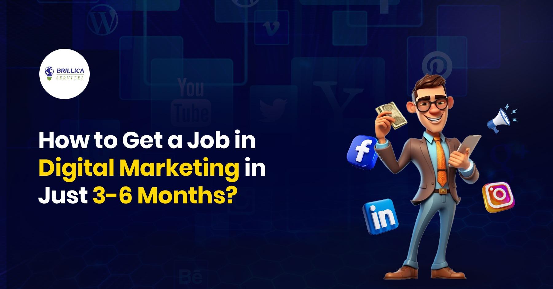 how-to-get-a-job-in-digital-marketing-3-6-months