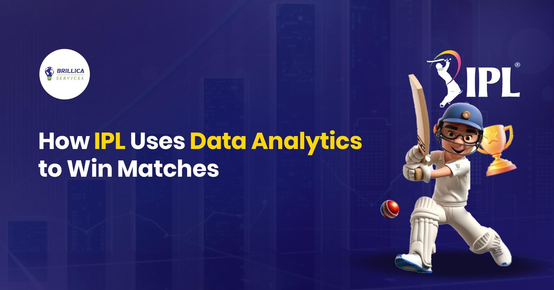 How IPL Uses Data Analytics to Win Matches