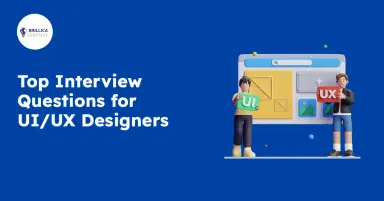 Top Interview Questions for UI/UX Designers