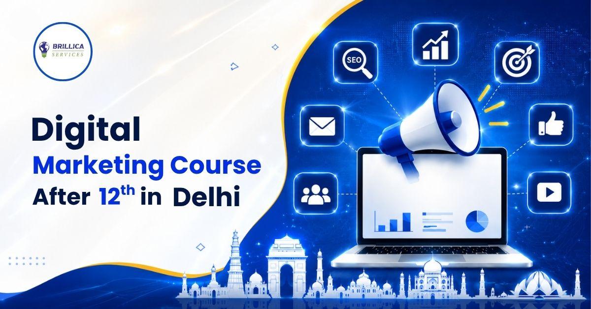 digital-marketing-course-after-12th-in-delhi