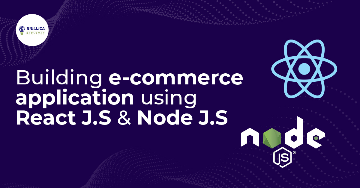 Building E-commerce Application using React.js and Node.js