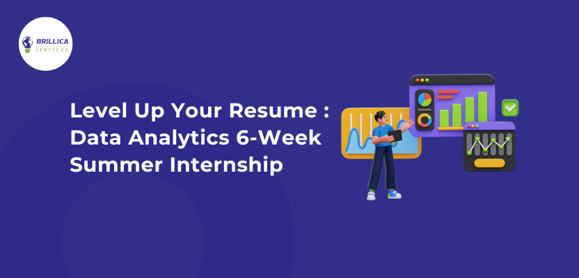 Level Up Your Resume: Data Analytics 6-Week Summer Internship