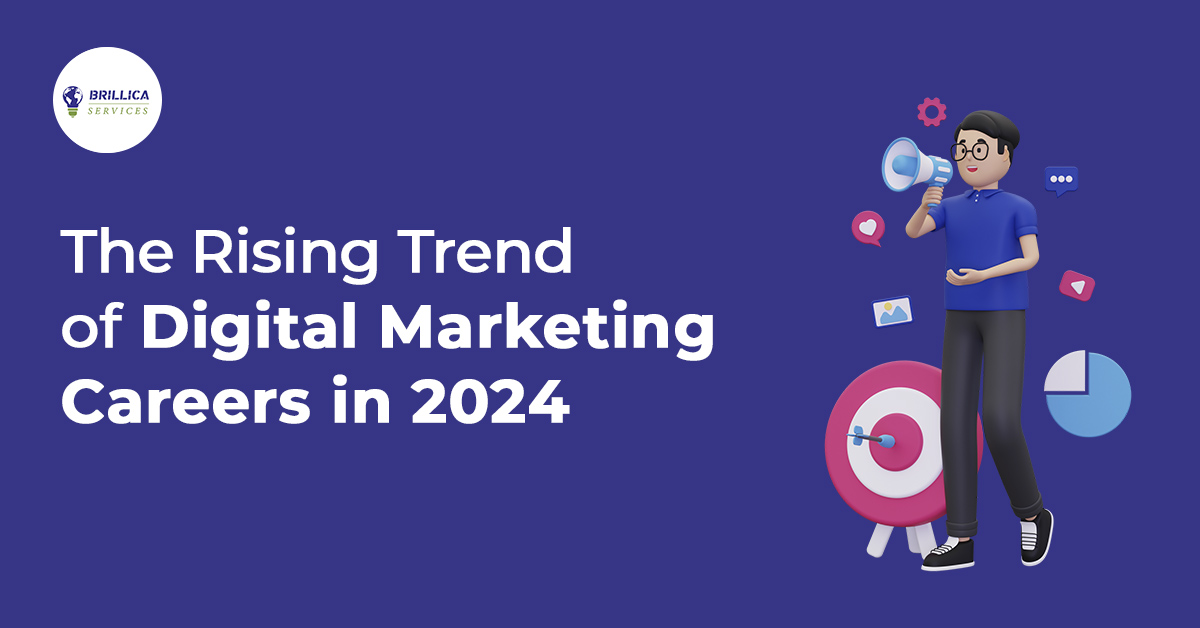 The Rising Trend of Digital Marketing Careers in 2024