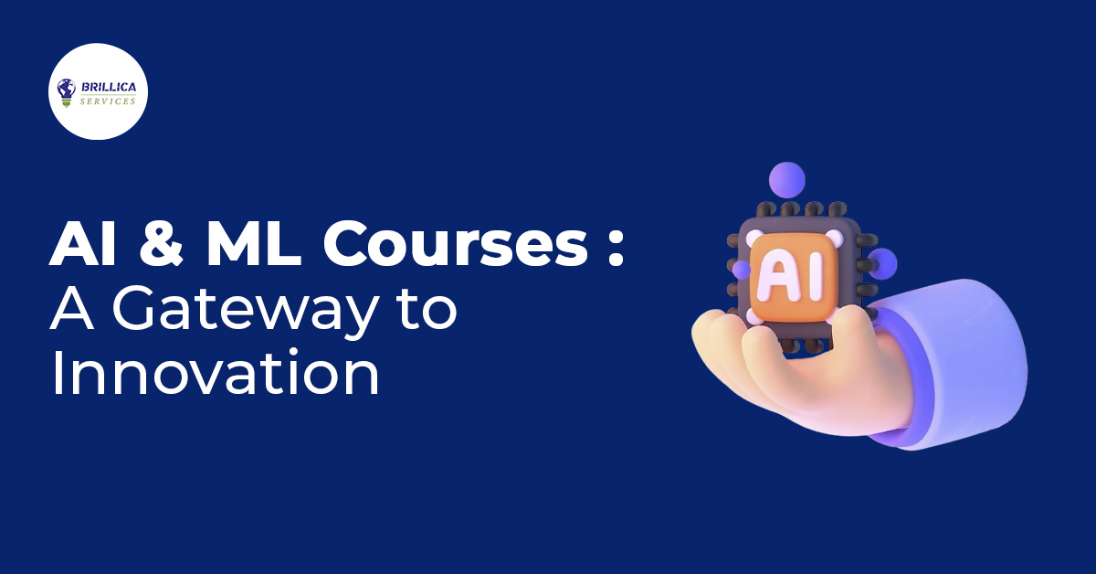 AI and ML Courses: A Gateway to Innovation